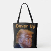 Trump/Cover Up Tote Bag (Dos)