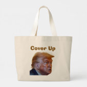 Trump/Cover Up Tote Bag (Dos)