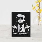 Trump Daddy Shirt Kaart (Gele Bloem)