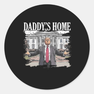 Trump Daddys Home Witte Huis 2024 Ronde Sticker