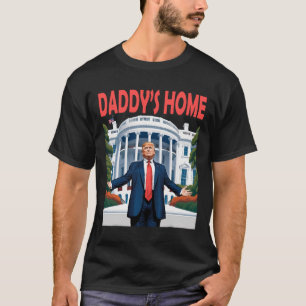 Trump Daddys Home Witte Huis T-shirt