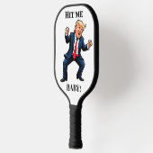 Trump Dance M'A Touché, Mon Bébé ! Raquette de Pic (Gauche)