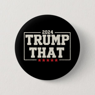 Trump Dat 2024 47e Amerikaanse President Vintage Ronde Button 5,7 Cm