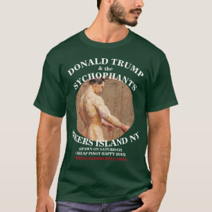 TRUMP & DE SYCOPHANTEN RIKERS ISLANDNY T-SHIRT