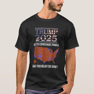 Trump-dekking dan 5G kun je ons nu horen T-shirt