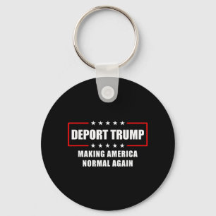 Trump deporteren maakt Amerika weer normaal grappi Sleutelhanger