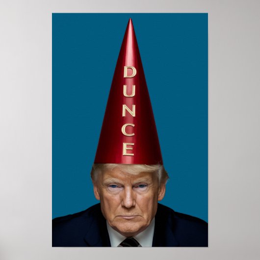 Trump Dunce Poster (Voorkant)