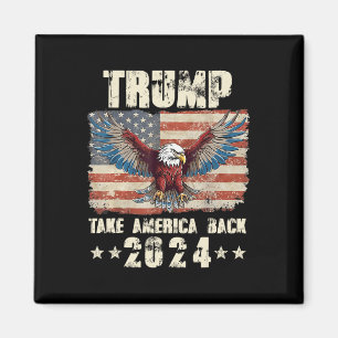 Trump Eagle USA President 2024 Neem Amerika terug Magneet