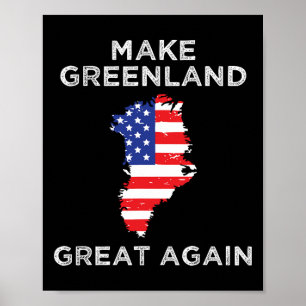 Trump en Groenland maken Groenland weer geweldig k Poster
