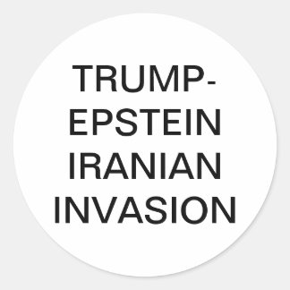 TRUMP-EPSTEIN IRAN INVASION Hankamer Artjunkhaus  Ronde Sticker