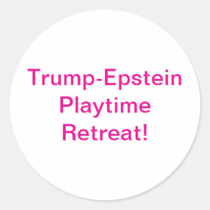 Trump-Epstein Playtime Komedie Hankamer Artjunkhau Ronde Sticker