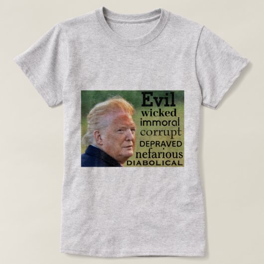 Trump Evil T-Shirt (Design voorkant)