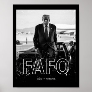 Trump Fafo Grappig Fafo Trump President Trump Poster