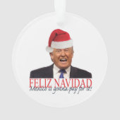 Trump. Feliz Navidad, le Mexique va payer pour ça (dos)