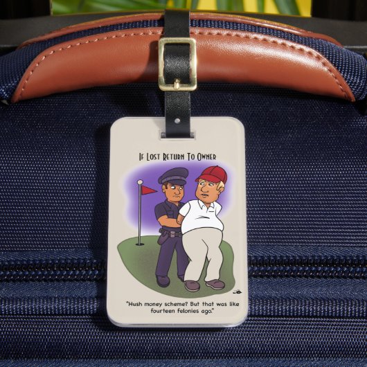 Trump Felonies Bagagelabel (Voorkant Insitu 2)