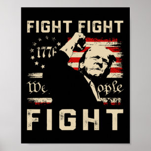 Trump Fight Fight 1776 Wij de mensen Vlag TR Poster