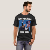 Trump, Fight, Fight, Fight, Fight, 2024 ! T-shirt (Devant entier)