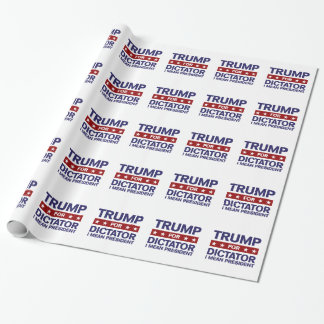 Trump for Dictator Cadeaupapier