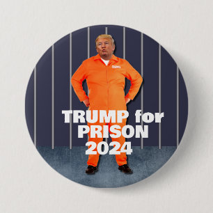 Trump for Prison 2024 Ronde Button 7,6 Cm