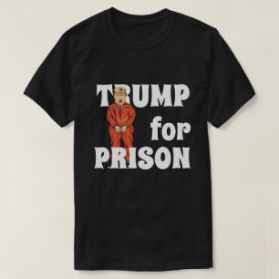 "Trump for Prison" met Trump in Oranje Jumpsuit T-shirt