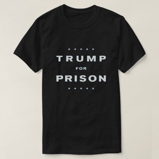 Trump for Prison T-Shirt (Design voorkant)