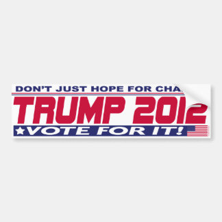 Trump for Real Change 2012 Bumpersticker