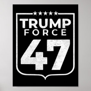 Trump Force 47  Poster