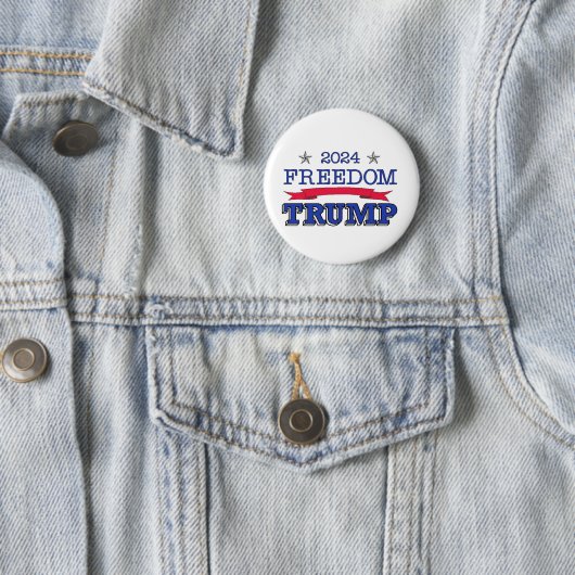 TRUMP FREEDOM 2024 BUTTON (In situ)