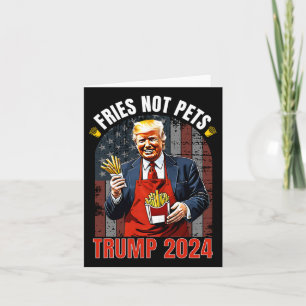 Trump Fries niet huisdieren 2024 maakt frietjes we Kaart