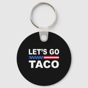 Trump Gaat Altijd Op De Loop Kom Op Taco Grappig Sleutelhanger