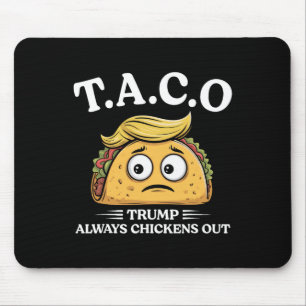 Trump Gaat Altijd Op De Loop Taco Grappige Taco Tr Muismat