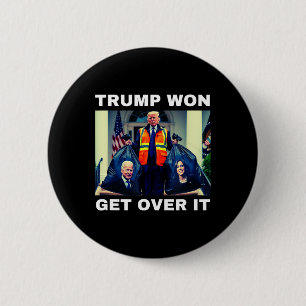 Trump Gewonnen Kom Er Overheen Tee Mega Gewonnen V Ronde Button 5,7 Cm