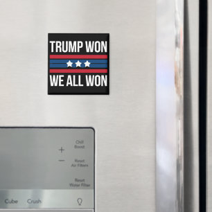Trump Gewonnen We Hebben Allen Gewonnen 2024 USA V Magneet