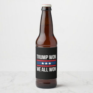 Trump Gewonnen We Hebben Allen Gewonnen 2024 Vlag  Bier Etiket
