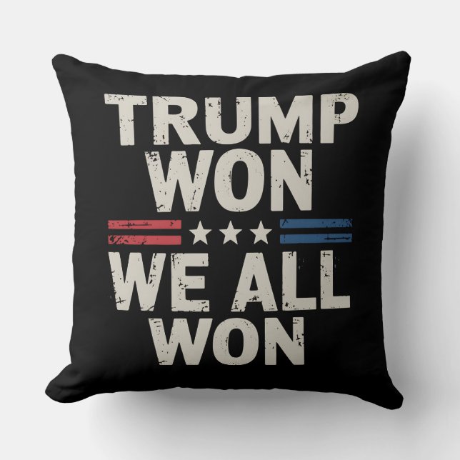 Trump Gewonnen Wij Hebben Allen Gewonnen President Kussen (Voorkant)