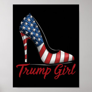 Trump Girl High Heel Stilettos Amerikaanse vlag Tr Poster