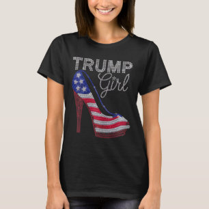 Trump Girl Stilettos High Heel Amerikaanse vlag Bl T-shirt