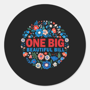 Trump Grote Rekening Een Grote Mooie Rekening Grap Ronde Sticker