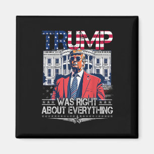 Trump had gelijk over alles Amerikaanse vlag Whi Magneet