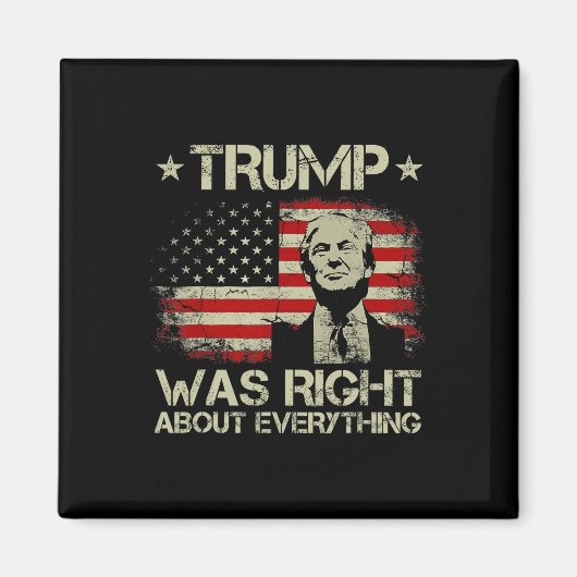Trump had gelijk over alles Funny Trump Ameri Magneet (Voorkant)