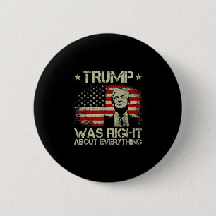 Trump had gelijk over alles Grappig Trump Amerika Ronde Button 5,7 Cm