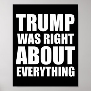 Trump had helemaal gelijk _4  poster