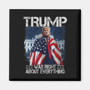 Trump had helemaal gelijk Amerikaanse vlag wit Magneet