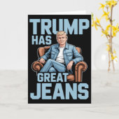 Trump Has Great Jeans  Kaart (Gele Bloem)