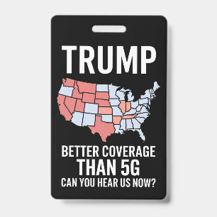 Trump heeft betere dekking dan 5G Kun je ons nu ho Badge