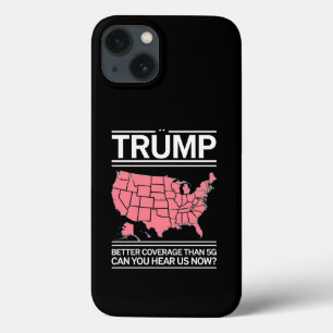 Trump heeft betere dekking dan 5G Kun je ons nu ho iPhone 13 Hoesje