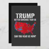 Trump heeft betere dekking dan 5G Kun je ons nu ho Kaart (Voorkant / Achterkant)