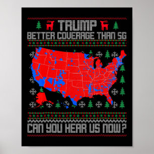 Trump heeft betere dekking dan 5g Kun je ons nu ho Poster