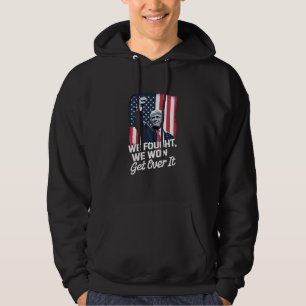 Trump Heeft Gewonnen Kom Er Overheen Trump Overwin Hoodie