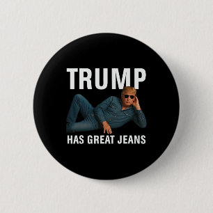 Trump Heeft Grote Broeken Funny Graphic Tee Retro  Ronde Button 5,7 Cm